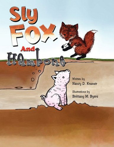 Cover for Nancy D. Kramer · Sly Fox and Hambone (Paperback Book) (2008)