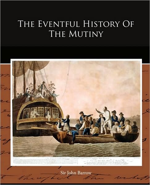 Cover for Sir John Barrow · The Eventful History of the Mutiny (Paperback Book) (2009)