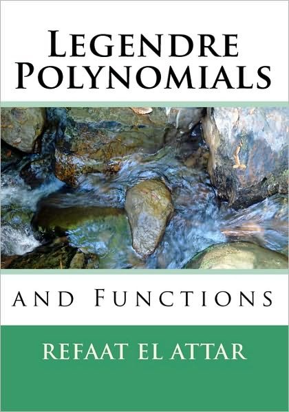 Cover for Refaat El Attar · Legendre Polynomials and Functions (Pocketbok) (2009)