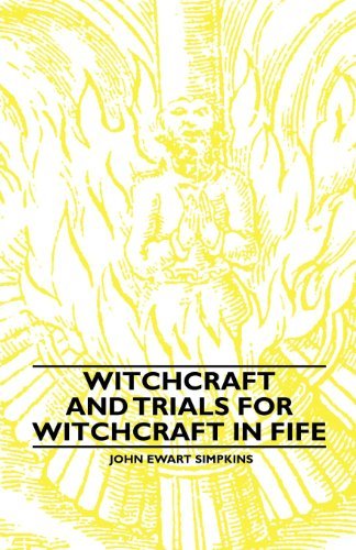 Cover for John Ewart Simpkins · Witchcraft and Trials for Witchcraft in Fife (Paperback Book) (2010)