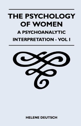 Cover for Helene Deutsch · The Psychology of Women - a Psychoanalytic Interpretation - Vol I (Paperback Book) (2010)