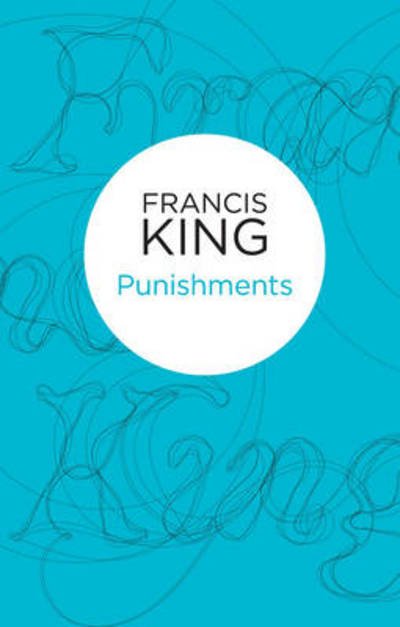 Cover for Francis King · Punishments (N/A) (2013)