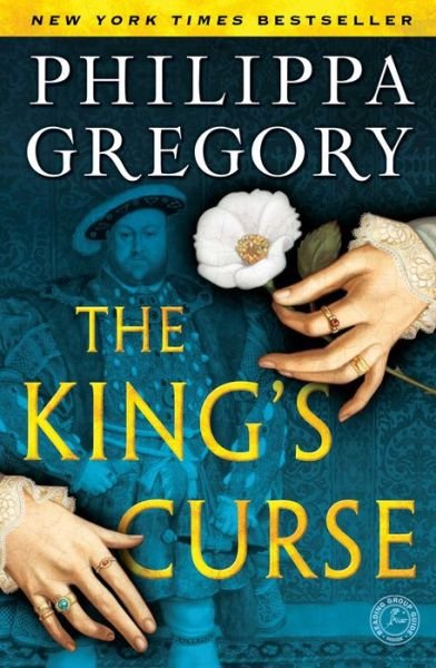 Cover for Philippa Gregory · The King's Curse - The Plantagenet and Tudor Novels (Paperback Book) (2015)