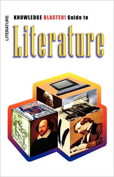 Cover for Yucca Road Productions · Knowledge Blaster! Guide to Literature (Paperback Book) (2010)