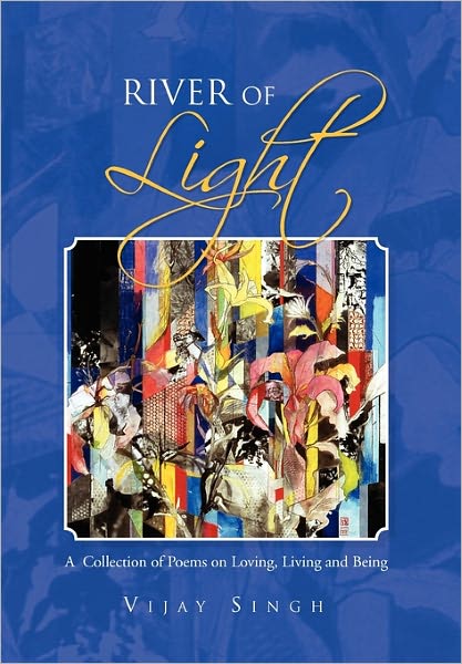 Cover for Vijay Singh · River of Light (Hardcover Book) (2011)