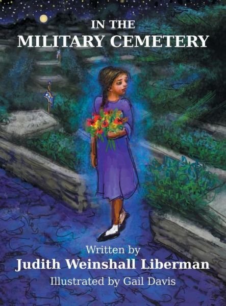 Cover for Judith Weinshall Liberman · In the Military Cemetery (Hardcover Book) (2015)