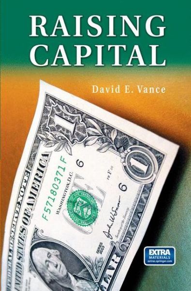 Cover for David E. Vance · Raising Capital (Paperback Book) [2005 edition] (2014)
