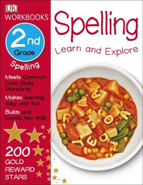 Dk Workbooks: Spelling, Second Grade - Dk Publishing - Bøker - DK CHILDREN - 9781465429124 - 19. januar 2015