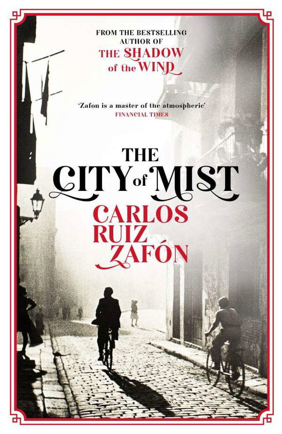 The City of Mist - Carlos Ruiz Zafon - Bøker - Orion - 9781474623124 - 11. november 2021