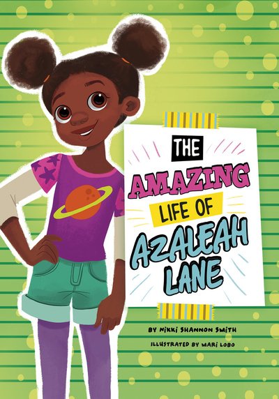 Cover for Nikki Shannon Smith · The Amazing Life of Azaleah Lane - Azaleah Lane (Paperback Book) (2020)