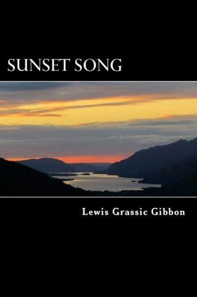 Cover for Lewis Grassic Gibbon · Sunset Song (Paperback Book) (2013)
