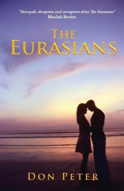 Cover for Don Peter · The Eurasians (Paperback Book) (2016)