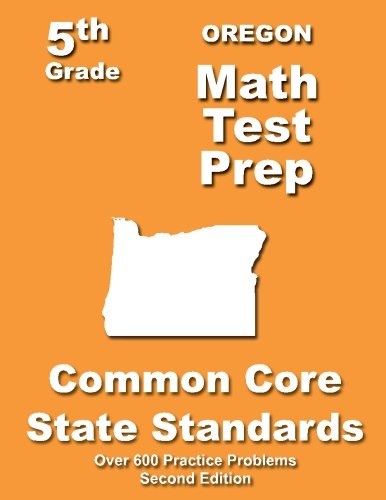 Cover for Teachers' Treasures · Oregon 5th Grade Math Test Prep: Common Core Learning Standards (Paperback Book) (2013)