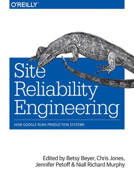 Cover for Betsy Beyer · Site Reliability Engineering (Paperback Book) (2016)