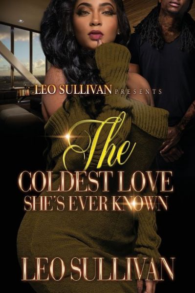 Cover for Leo Sullivan · The Coldest Love She's Ever Known (Paperback Book) (2020)