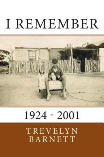 Cover for Trevelyn Barnett · I Remember (Paperback Bog) (2015)