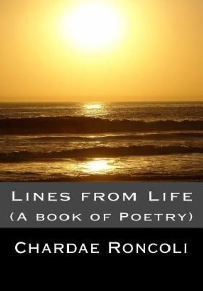 Cover for Dachardae Roncoli · Lines from Life (Pocketbok) (2017)