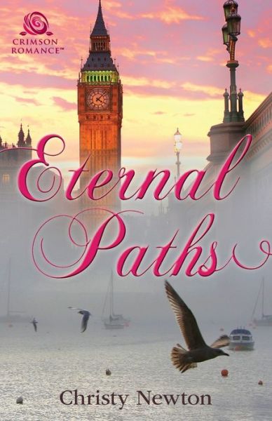 Cover for Christy Newton · Eternal Paths (Paperback Book) (2016)