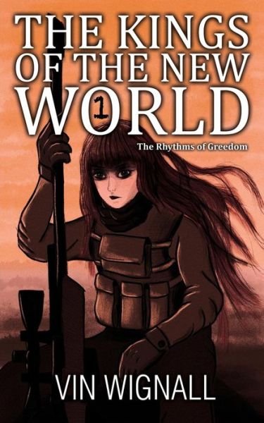 Cover for Vin Wignall · The Kings of the New World (Paperback Bog) (2015)