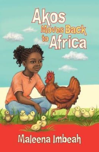 Cover for Maleena Imbeah · Akos Moves Back to Africa (Paperback Book) (2015)