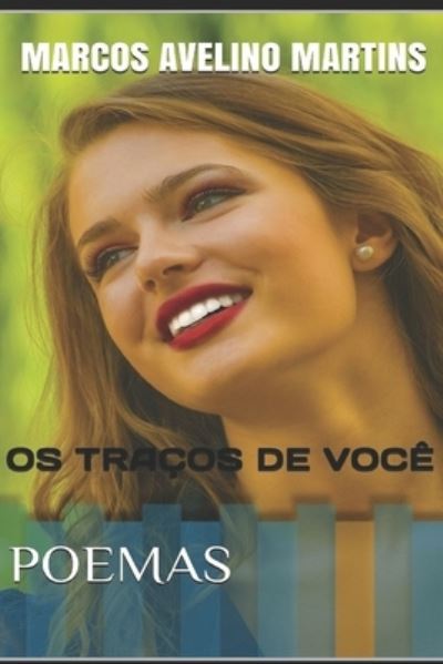 Cover for Marcos Avelino Martins · OS Tracos de Voce (Paperback Book) (2017)