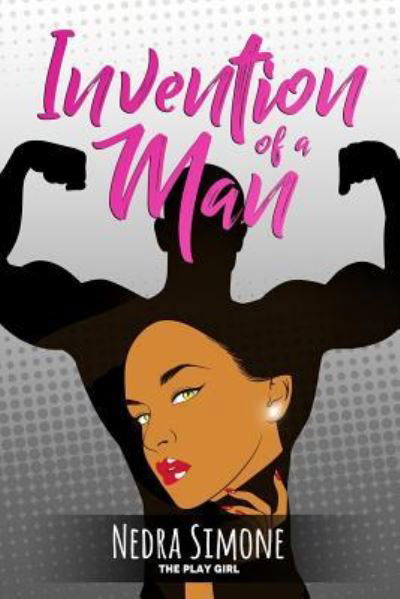 Cover for Nedra Simone · Invention of a Man (Paperback Book) (2017)