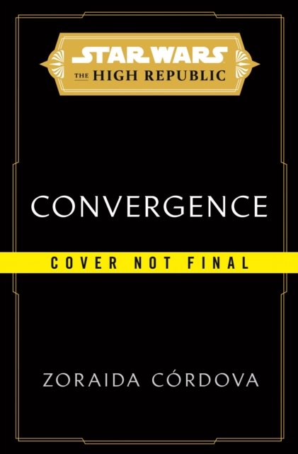Cover for Zoraida Cordova · Star Wars: Convergence (Paperback Book) (2022)