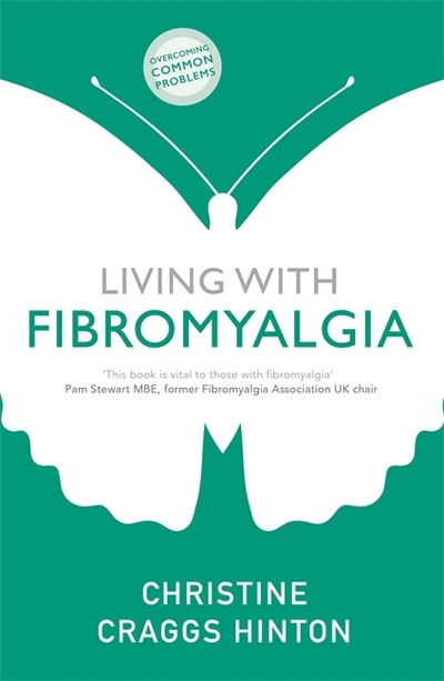 Cover for Christine Craggs-Hinton · Living with Fibromyalgia (Paperback Book) (2019)