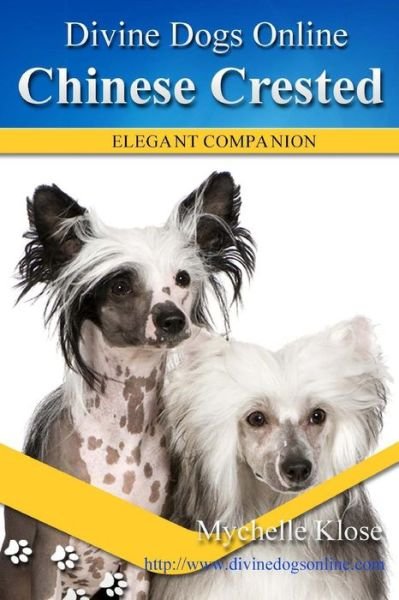 Cover for Mychelle Klose · Chinese Crested (Taschenbuch) (2016)