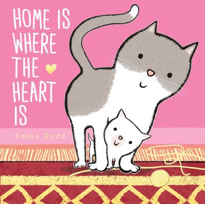 Home Is Where the Heart Is - Emma Dodd - Kirjat - Templar Books - 9781536217124 - tiistai 6. heinäkuuta 2021