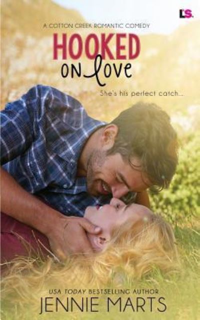 Cover for Jennie Marts · Hooked on Love (Paperback Book) (2016)