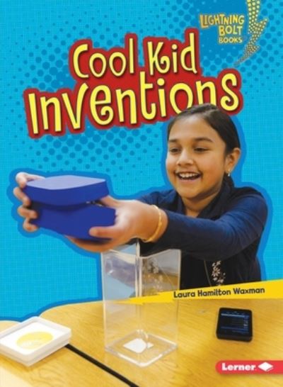 Cover for Laura Hamilton Waxman · Cool Kid Inventions (Book) (2020)