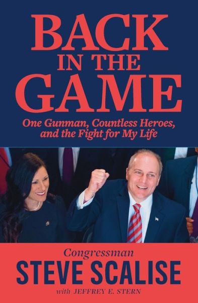 Cover for Jeffrey Stern · Back in the Game: One Gunman, Countless Heroes, and the Fight for My Life (Paperback Book) (2019)