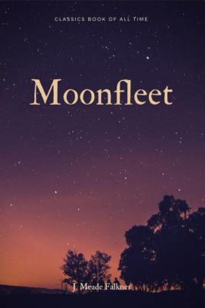 Cover for J Meade Falkner · Moonfleet (Paperback Book) (2017)