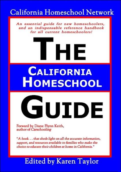 Cover for California Homeschool Network · The California Homeschool Guide - Second Edition (Paperback Book) [2nd edition] (2002)