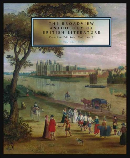 Cover for Black · The Broadview Anthology of British Literature: Concise Edition, Volume A: The Medieval Period - The Renaissance and the Early Seventeenth Century - The Restoration and the Eighteenth Century (Paperback Bog) [3 Revised edition] (2016)