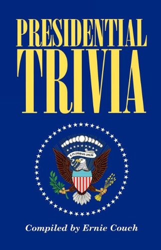 Cover for Ernie Couch · Presidential Trivia (Paperback Book) (1996)