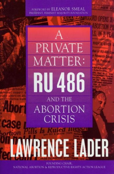 A Private Matter - Lawrence Lader - Books - PROMETHEUS BOOKS - 9781573920124 - September 1, 1995