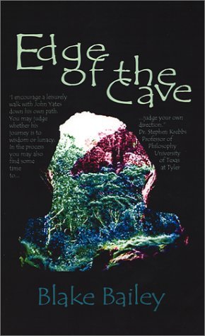 Cover for Blake Bailey · Edge of the Cave (Pocketbok) (2001)