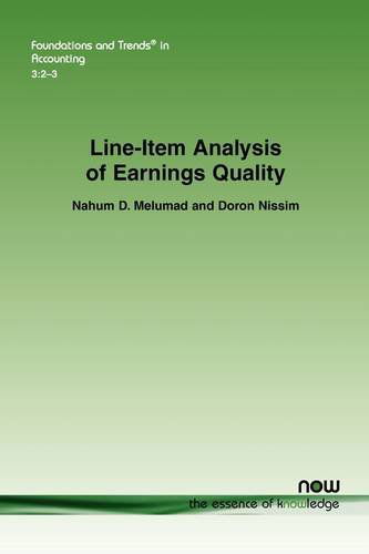 Cover for Nahum D. Melumad · Line-item Analysis of Earnings Quality - Foundations and Trends (R) in Accounting (Paperback Book) (2009)