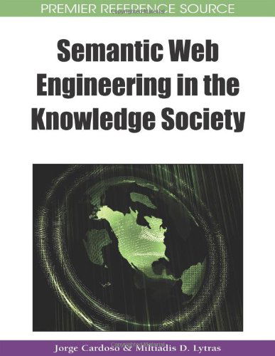 Cover for Jorge Cardoso · Semantic Web Engineering in the Knowledge Society (Premier Reference Source) (Hardcover bog) (2008)