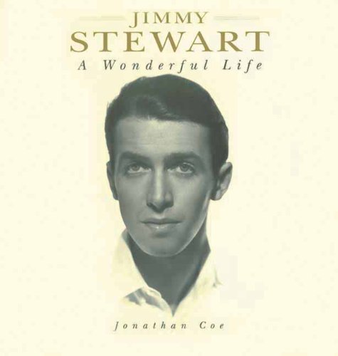 Cover for Jonathan Coe · Jimmy Stewart: a Wonderful Life (Innbunden bok) (2013)