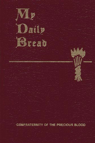 Cover for Anthony J. Paone S.j. · My Daily Bread (Paperback Book) [Lea edition] (2014)