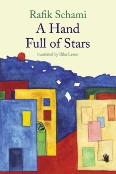 Cover for Rafik Schami · A Hand Full Of Stars (Paperback Book) (2023)
