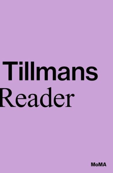 Cover for Roxana Marcoci · Wolfgang Tillmans: A Reader (Pocketbok) (2021)