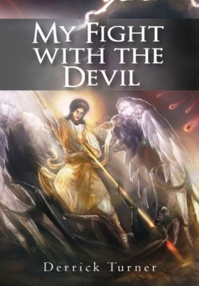 Cover for Derrick Turner · My Fight with the Devil (Hardcover Book) (2021)