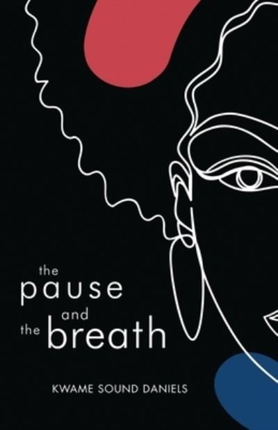 Cover for Atmosphere Press · The pause and the breath (Taschenbuch) (2023)