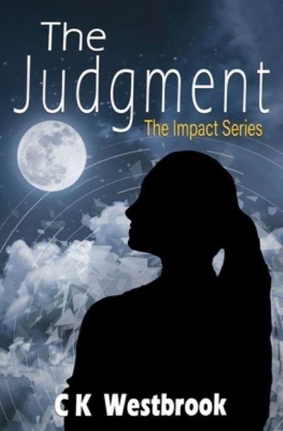 Judgment - C. K. Westbrook - Livros - 4 Horsemen Publications - 9781644507124 - 30 de março de 2023