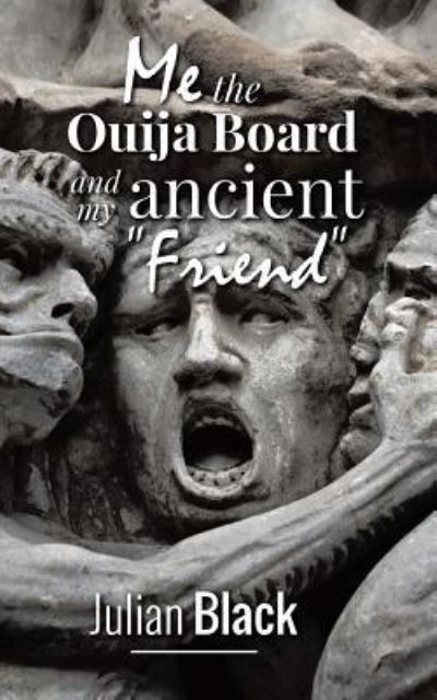 Ouija Board - Julian Black - Books - Matchstick Literary - 9781645500124 - April 2, 2019