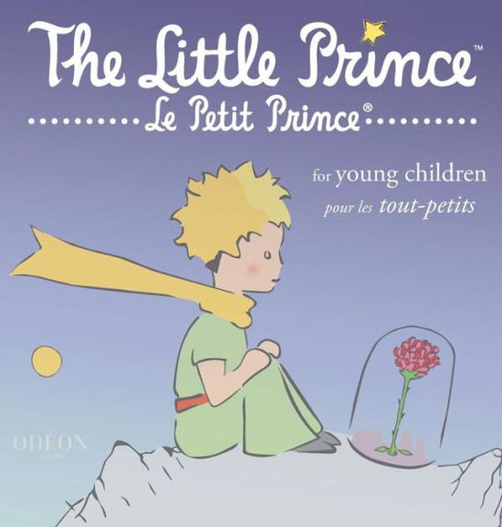 Cover for Antoine de Saint-Exup?ry · The Little Prince for Young Children (Hardcover Book) (2019)